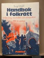 Handbok i folkr&auml;tt under krig, neutralitet och ockupation