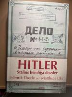 Hitler : Stalins hemliga dossier