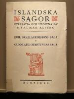 Isl&auml;ndska sagor: Egil Skallagrimssons saga  /  Gunnlaug Ormstungas saga
