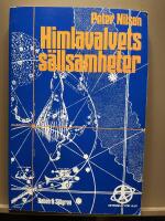 Himlavalvets s&auml;llsamheter : en resa genom myter och historia