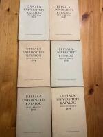 Uppsala universitets katalog Sex delar:  v&aring;r- och h&ouml;stterminerna 1947, 48 och 49