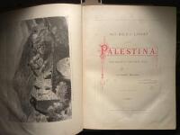 Det heliga landet eller Palestina. Skildradt i ord och bild