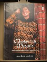 Maskor och medeltid : sticka b&aring;rder, bladrankor och brokadm&ouml;nster