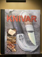 Knivm&auml;starnas knivar med tips, r&aring;d och knivskola