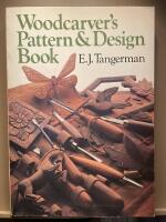  Woodcarver &acute;s  Pattern & Design book