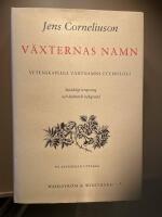 V&auml;xternas namn. Vetenskapliga v&auml;xtnamns etymologi. Spr&aring;kligt  ursprung och kulturell bakgrund