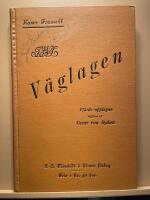 V&auml;glagen, j&auml;mte f&ouml;rklaringar och bilagor