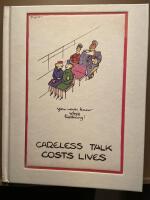Careless talk costs lives. Pougasse and the art of public information