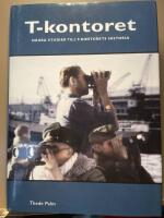 N&aring;gra studier till T-kontorets historia