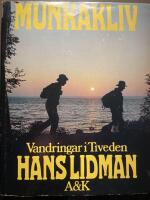 Munkakliv : vandringar i Tiveden