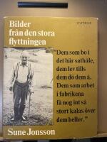 Bilder fr&aring;n den stora flyttningen