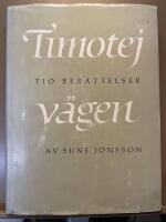 Timotejv&auml;gen. Tio ber&auml;ttelser