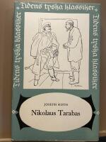 Nikolaus Tarabas.  En g&auml;st p&aring; denna jord