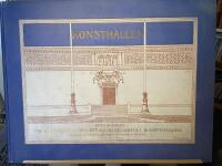 Konsthallen. Afbildningar af 120 konstverk fr&aring;n 1897 &aring;rs internationella konstutst&auml;llning