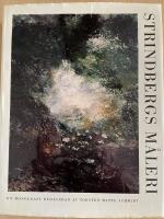 Strindbergs m&aring;leri : en monografi