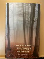 I november : om &aring;ldrandet