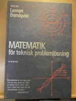 Matematik f&ouml;r teknisk probleml&ouml;sning
