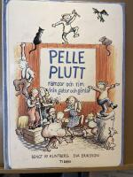 Pelle Plutt : Ramsor och rim fr&aring;n gator och g&aring;rdar