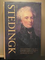 Stedingk : Curt von Stedingk (1746-1837) : kosmopolit, krigare och diplomat hos Ludvig XVI, Gustav III och Katarina den stora