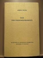 Taxe der streichinstrumente.  Anleitung zur Einsch&auml;tzung von geigen, Violen, Violoncelli, Kontrab&auml;ssen usw. nach Herkunft und Wert