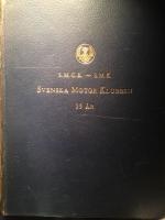 SMCK - SMK. Svenska Motorklubben 1913 - 1948. En &aring;terblick p&aring; de g&aring;ngna 35 &aring;ren