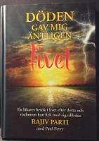 D&ouml;den gav mig &auml;ntligen livet