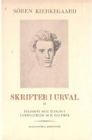 Skrifter i urval II: Filosofi och teologi - Uppbyggelse och polemik
