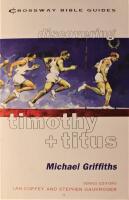 Discovering Timothy + Titus