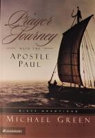 A Prayer Journey with the Apostle Paul