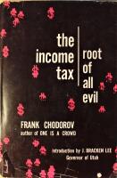 The Income Tax: Root of All Evil