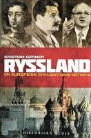 Ryssland: En europeisk civilisationshistoria