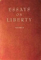 Essays on Liberty - Volume II