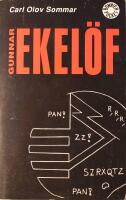 Gunnar Ekel&ouml;f: En biografi