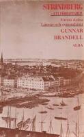 Strindberg: Ett f&ouml;rfattarliv - del 1-4 [del 1: L&auml;ro&aring;r och genombrott, del 2: Borta och hemma, del 3: Paris - till och fr&aring;n, del 4: Hemkomsten - den nya dramat