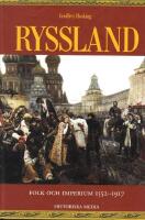 Ryssland: Folk och imperium 1552-1917