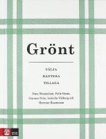 Gr&ouml;nt: V&auml;lja - Hantera - Tillaga