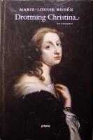 Drottning Christina: En biografi