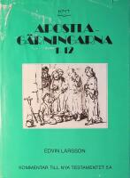 Kommentar till Nya Testamentet: Apostlag&auml;rningarna 1-12