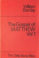 The Gospel of Matthew - Vol 1