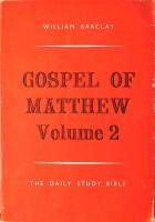 The Gospel of Matthew - Vol 2