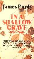 In a Shallow Grave