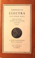 Electra and Other Plays (Philoctetes - Women of Trachis - Electra - Ajax)
