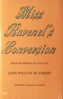 Miss Ravenel's Conversion from Secession to Loyalty