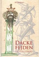 Dackefejden: Det stora upproret