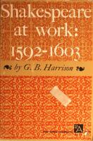 Shakespeare at Work: 1592 - 1603