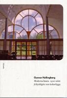 Moderna l&auml;sare: 1900-talets frikyrklighet som kulturbygge