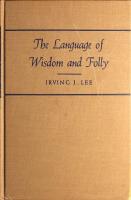 The Language of Wisdom and Folly: Background Readings in Semantics