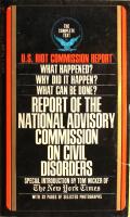 U.S. Riot Commission Report: Report of the National Advisory Commission on Civil Disorders