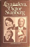 Leva f&ouml;r att leva: Memoarer