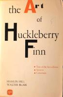 The Art of Huckleberry Finn: Text - Sources - Criticisms